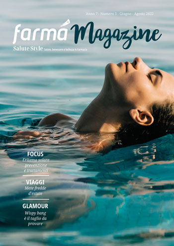Farmà Magazine di Giugno/Agosto 2022